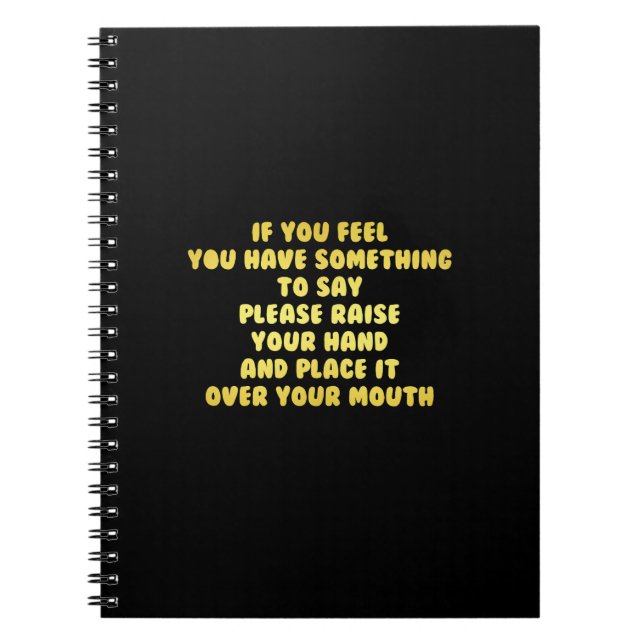 Cuaderno Chiste divertido de levantar la mano para hablar (Frente)