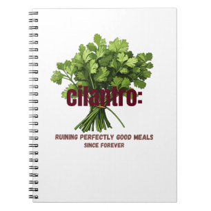 Cuaderno Cilantro - Arruinando Comidas Perfectamente Buenas
