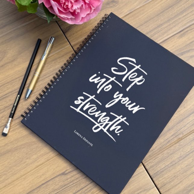 Cuaderno cita "Avanzar en tu fuerza" del personalizado (Personalized Motivational quote "Step into your strength" notebook.)