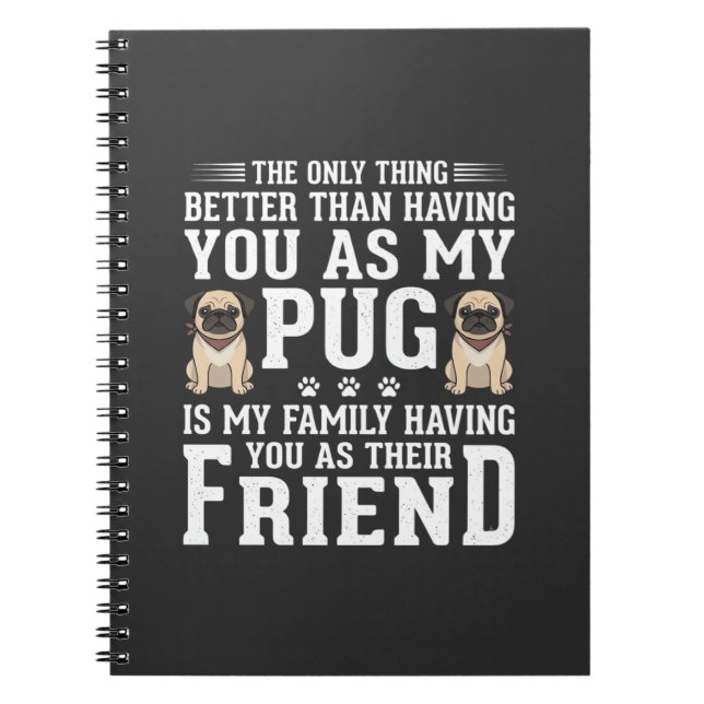 Cuaderno Cita de amigo familiar de perro Pug (Frente)