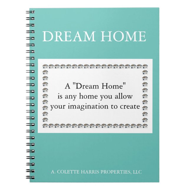 Cuaderno Cita de Dream Home - Diseñar 1 bloc de notas (Frente)