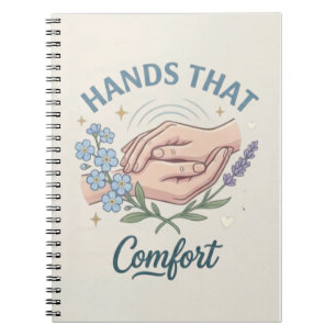 Cuaderno Cita de enfermera que consuela con las manos