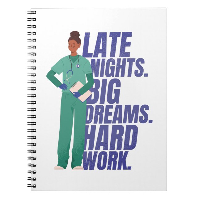 Cuaderno Cita de enfermera trabajo duro (Frente)