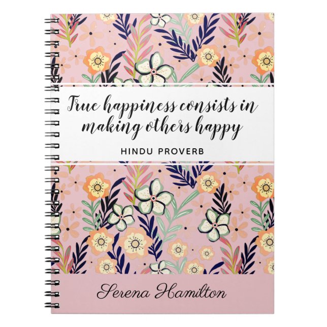 Cuaderno Cita de felicidad rosada y Inspiradora arte floral (Frente)