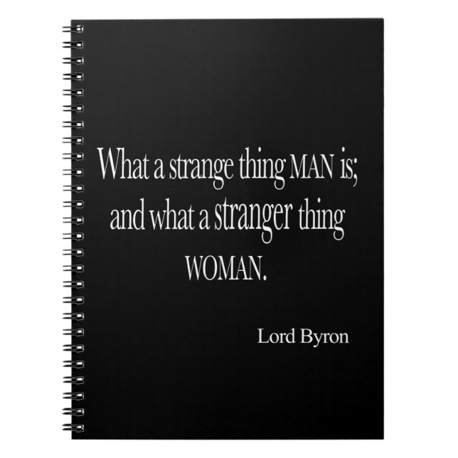 Cuaderno Cita de la mujer de señor Byron Strange Thing Man (Frente)