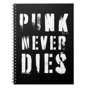 Cuaderno Cita de música Punk Never Dies