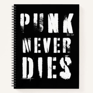Cuaderno Cita de música Punk Never Dies