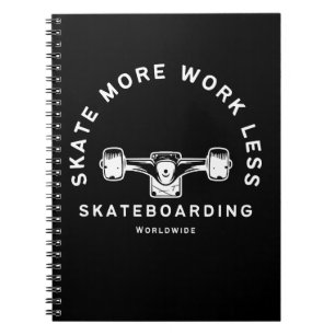 Cuaderno Cita de skateboarding Skate Más Trabaja Menos