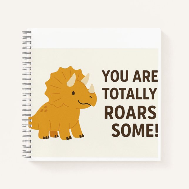 Cuaderno Cita de Triceratops Lindo – “Eres Totalmente (Anverso)