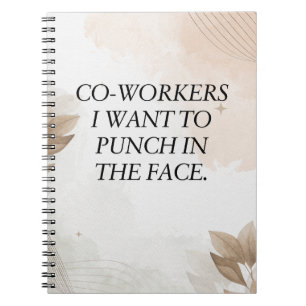 Cuaderno Cita divertida, compañeros de trabajo que quiero g