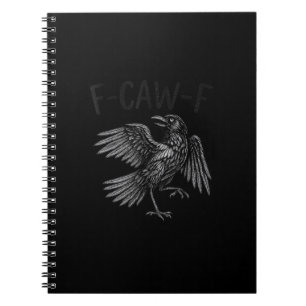 Cuaderno Cita divertida de cuervo F-Caw-F