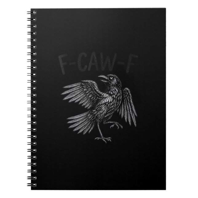 Cuaderno Cita divertida de cuervo F-Caw-F (Frente)