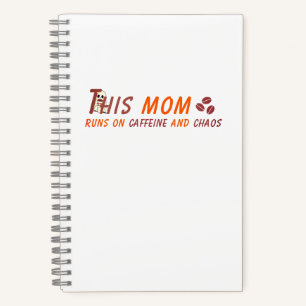 Cuaderno Cita divertida de mamá de café - Caffeine Chaos