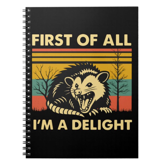 Cuaderno Cita Divertida de Zarigüeya - Primero que Todo Soy (Frente)