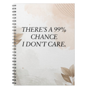 Cuaderno Cita divertida, hay un 99% de posibilidades que no