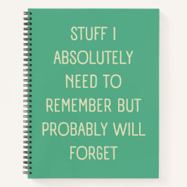 Cuaderno Cita divertida para que la gente olvidada haga una