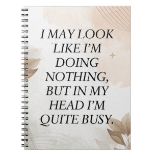 Cuaderno Cita divertida, puedo parecer que no estoy haciend
