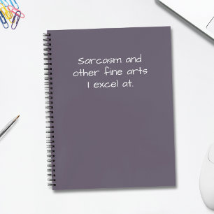 Cuaderno Cita Divertida Sarcasmo y Otras Bellas Artes Humor
