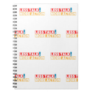 Cuaderno Cita Motivacional en Negrita – Menos Hablar, Más A