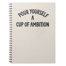 Cuaderno Cítate una taza de ambición