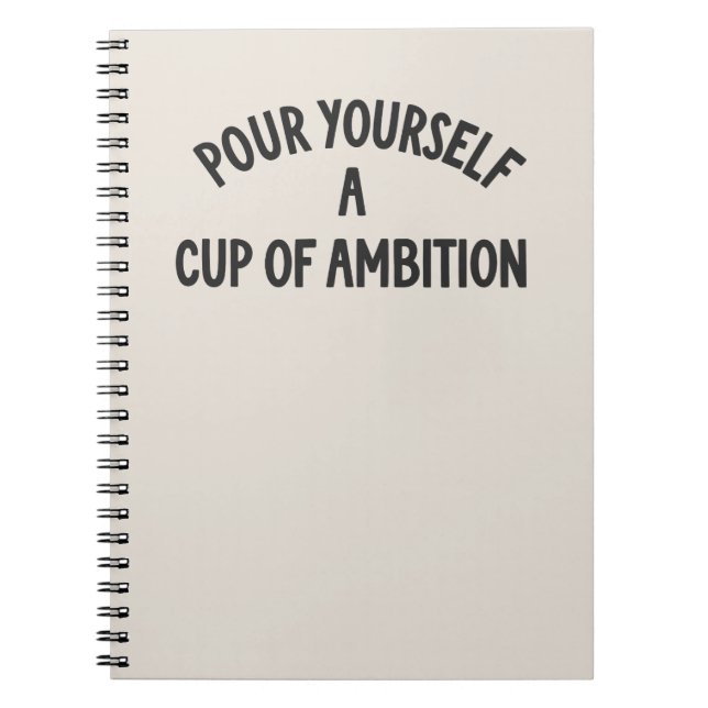 Cuaderno Cítate una taza de ambición (Frente)