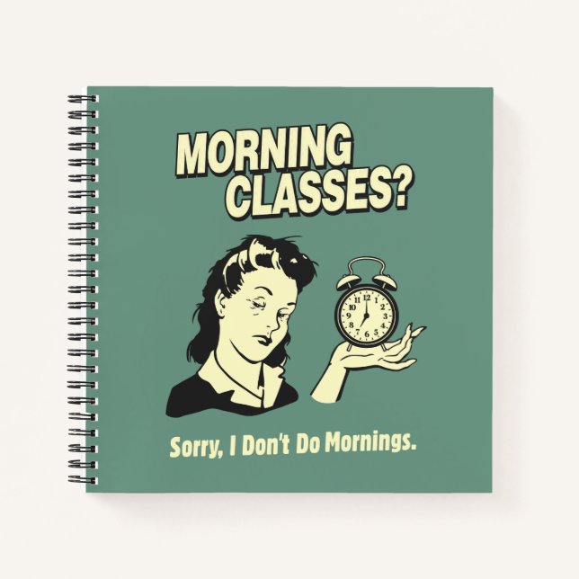 Cuaderno Clases de la mañana: No hago mañanas (Anverso)