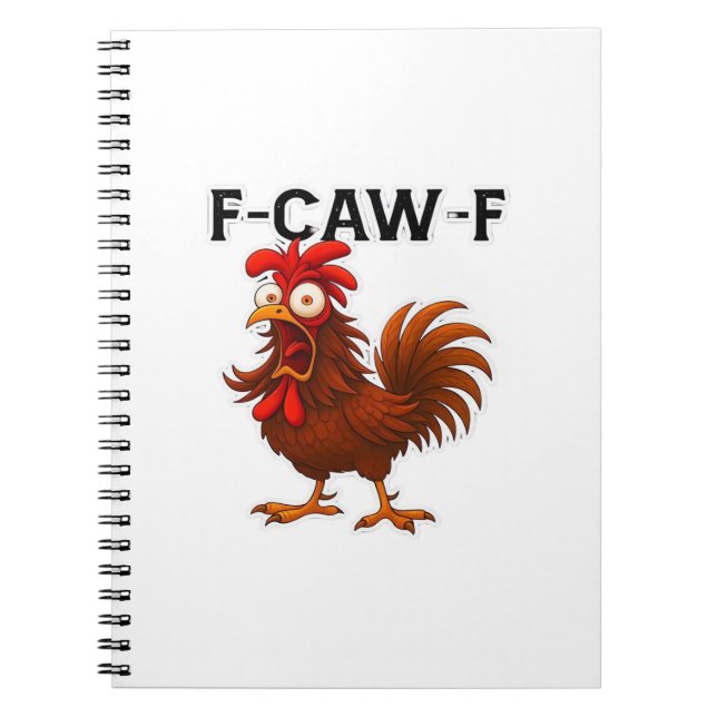 Cuaderno Clásico de Pollo F-Caw-F (Frente)