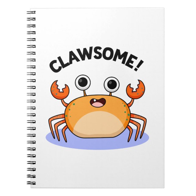 Cuaderno Clawsome Funny Awesome Crab Pun (Frente)