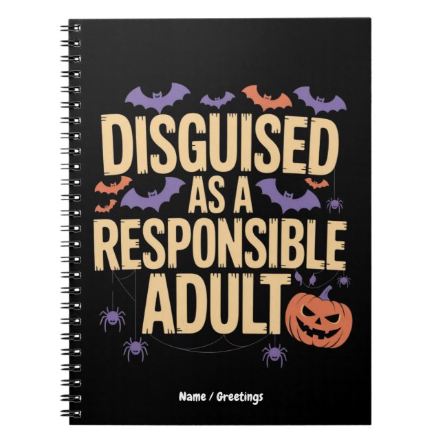 Cuaderno Cleverly Disguised as a Responsible Adult Funny (Frente)