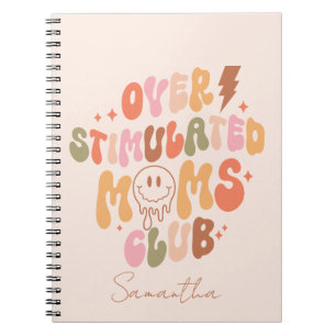 Cuaderno Club Moms sobreestimulado - Relacionable y Real