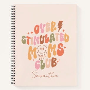 Cuaderno Club Moms sobreestimulado - Relacionable y Real