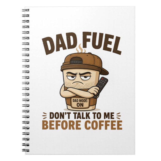 Cuaderno Combustible de Papá No me Hables Antes de Café Div (Frente)