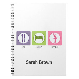 Cuaderno ¡Come Duerme ¡Baila!