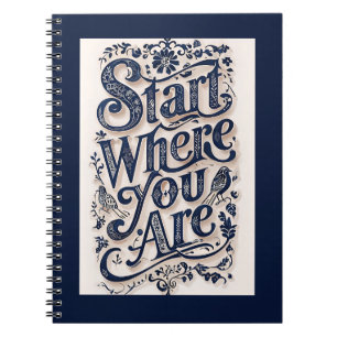 Cuaderno Comenzar Donde Usted Es Tipografía Decorativa