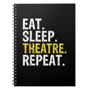 Cuaderno Comer Dormir Teatro Repetir Regalo Actor