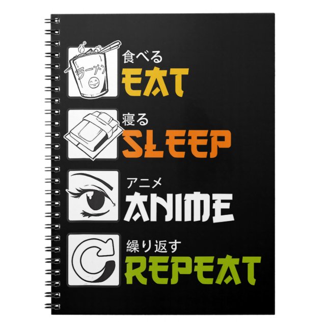 Cuaderno Comer Sleep Anime Repetir Idea de Regalo Cosplayer (Frente)