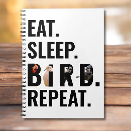 Cuaderno Comer Sleep Bird Repetir Bird Watcher