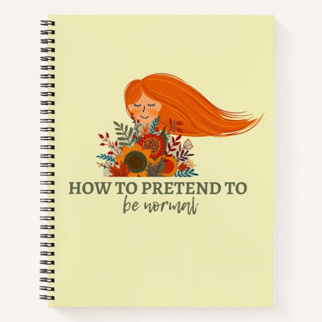 Cuaderno Cómo Pretender Ser Una Cita Graciosa Normal (Anverso)