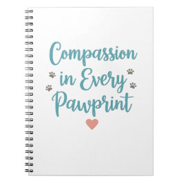 Cuaderno Compassion in Every Pawprint – Vet Tech