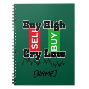 Cuaderno “Comprar Alto Llorar Bajo – Camiseta Divertida par