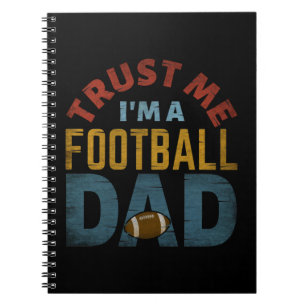 CUADERNO CONFÍA EN MÍ SOY UN PADRE DE FÚTBOL AMERICANO