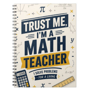 Cuaderno Confía en mí, soy un profesor de matemáticas. Prof