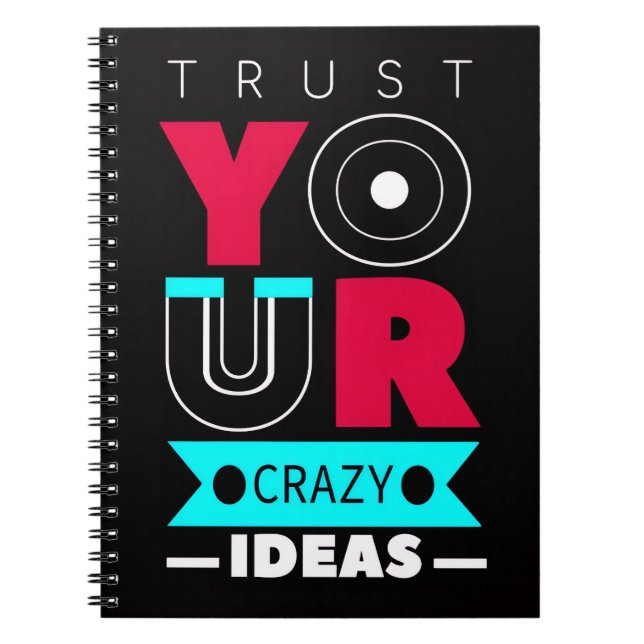 Cuaderno Confía en tus ideas locas (Frente)