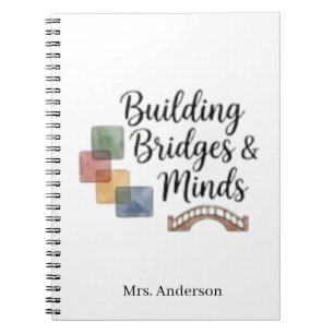 Cuaderno Construyendo puentes y mentes Inspirational person