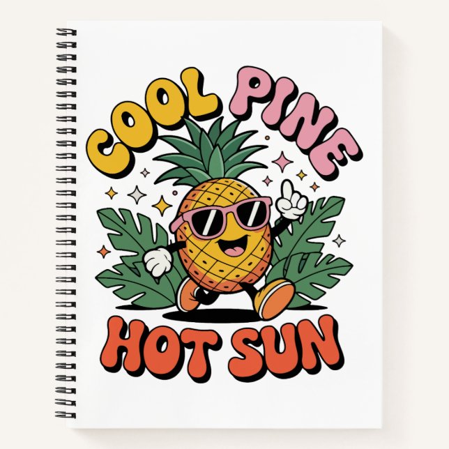 Cuaderno Cool Pine Hot Sun Retro Pineapple Summer Vibes (Anverso)