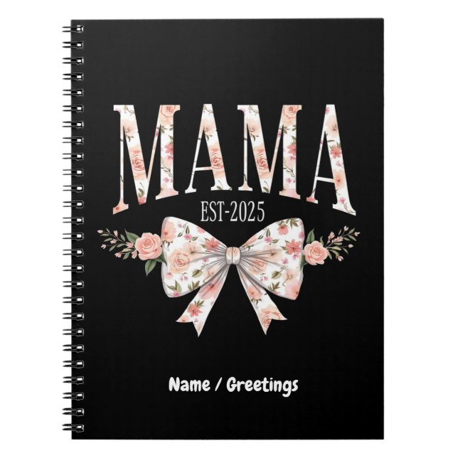 Cuaderno Coquette Bow Mama Est 2025 Feliz Día de la Madre (Frente)