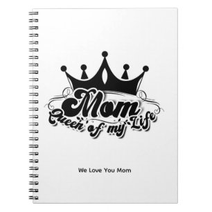 Cuaderno Corona Negra Moderna, MOM Reina de mi vida 