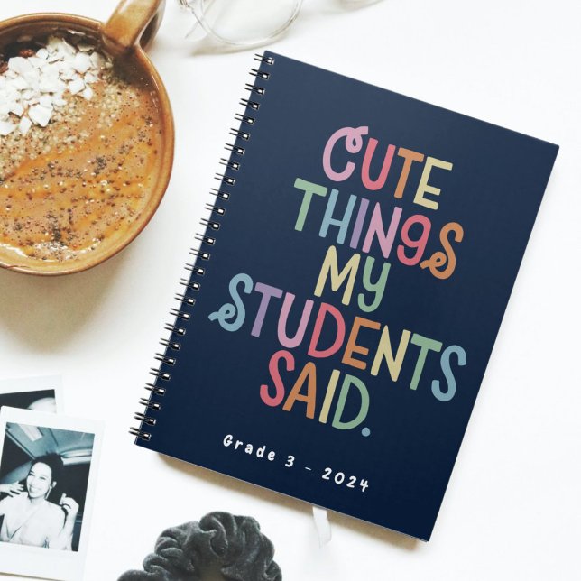 Cuaderno Cosas bonitas que mi estudiante dijo en un bloc de (Subido por el creador)