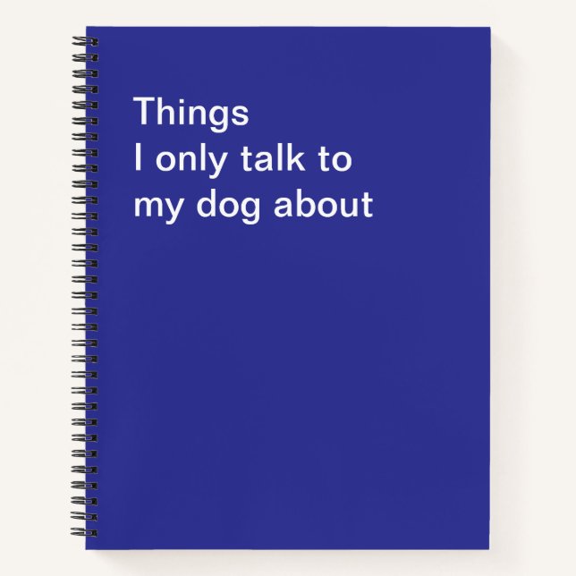 Cuaderno Cosas de las que solo hablo con mi perro (Anverso)