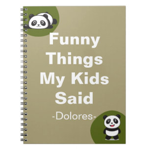 Cuaderno Cosas divertidas que dijeron mis hijos